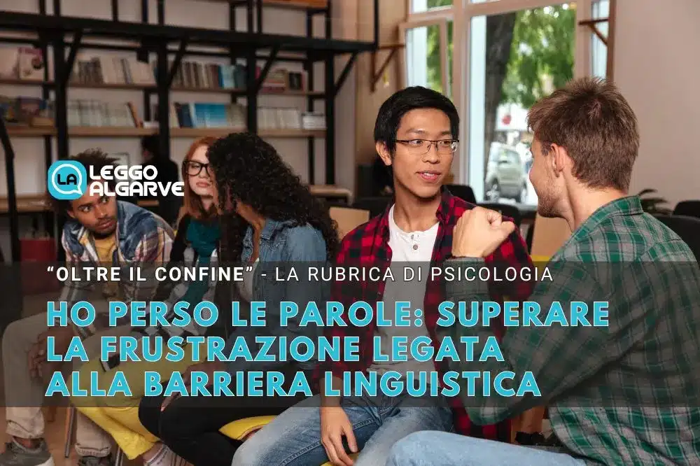 Perdi minhas palavras: a frustração relacionada à barreira do idioma